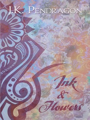 cover image of Ink & Flowers